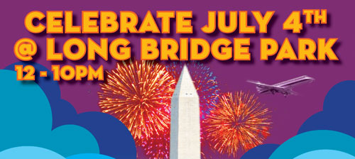 Celebrate the 4th of July at Long Bridge Park